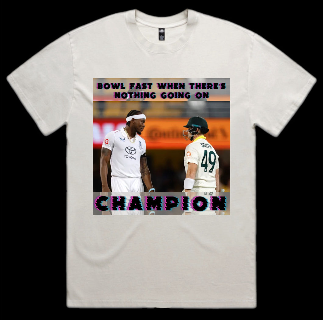 BOWL FAST CHAMPION: FRONT PRINT ONLY