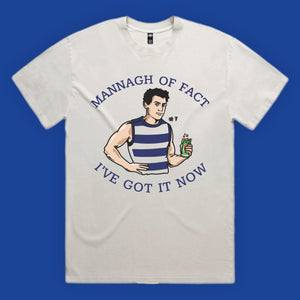 A MANNAGH OF FACT… WHITE TEE - FRONT ONLY