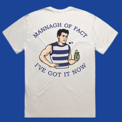 A MANNAGH OF FACT… WHITE TEE - FRONT & BACK
