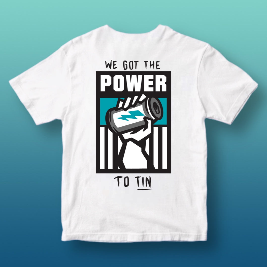 POWER TO TIN: FRONT & BACK TEE