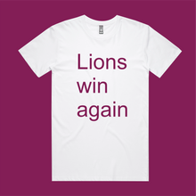 LIONS WIN AGAIN : FRONT ONLY