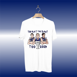 CATS TOO GOOD! 2022 PREMIERS TEE FRONT ONLY