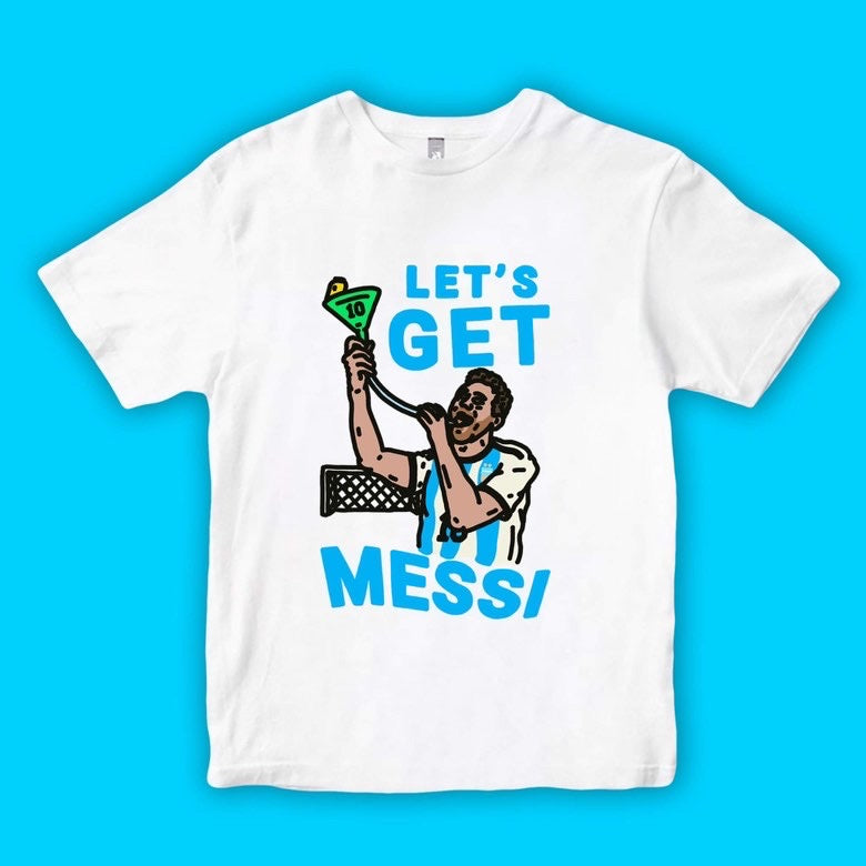 LETS GET MESSI: FRONT ONLY