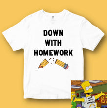 DOWN WITH HOMEWORK: FRONT ONLY