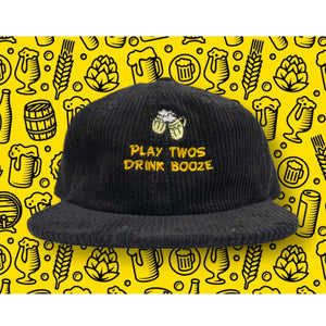 PLAY TWOS DRINK BOOZE: BLACK CORD HAT