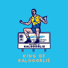 KING OF KALGOOLIE